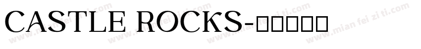 CASTLE ROCKS字体转换